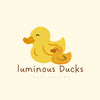 Luminous Ducks
